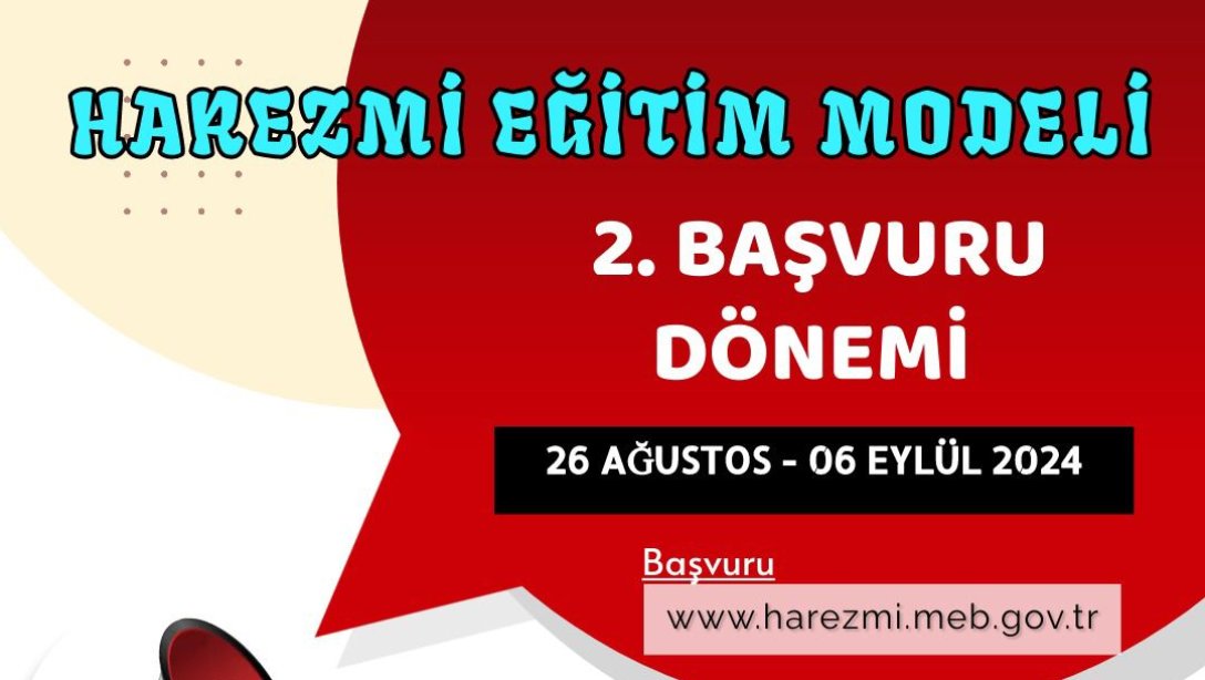 Harezmi Eğitim Modeli 2. Başvuru Süreci Başladı: son Gün 6 Eylül